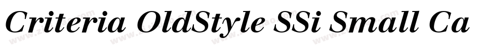 Criteria OldStyle SSi Small Caps字体转换